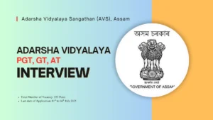 AVS Assam Interview