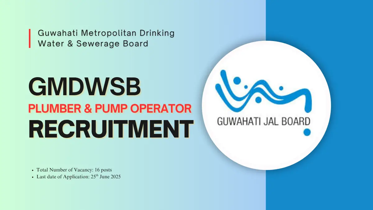 GMDWSB Recruitment 2025, Plumber Jobs Guwahati, Pump Operator Jobs Assam, Government Jobs 2025, Walk-in Interview Guwahati, Water Board Jobs Assam,