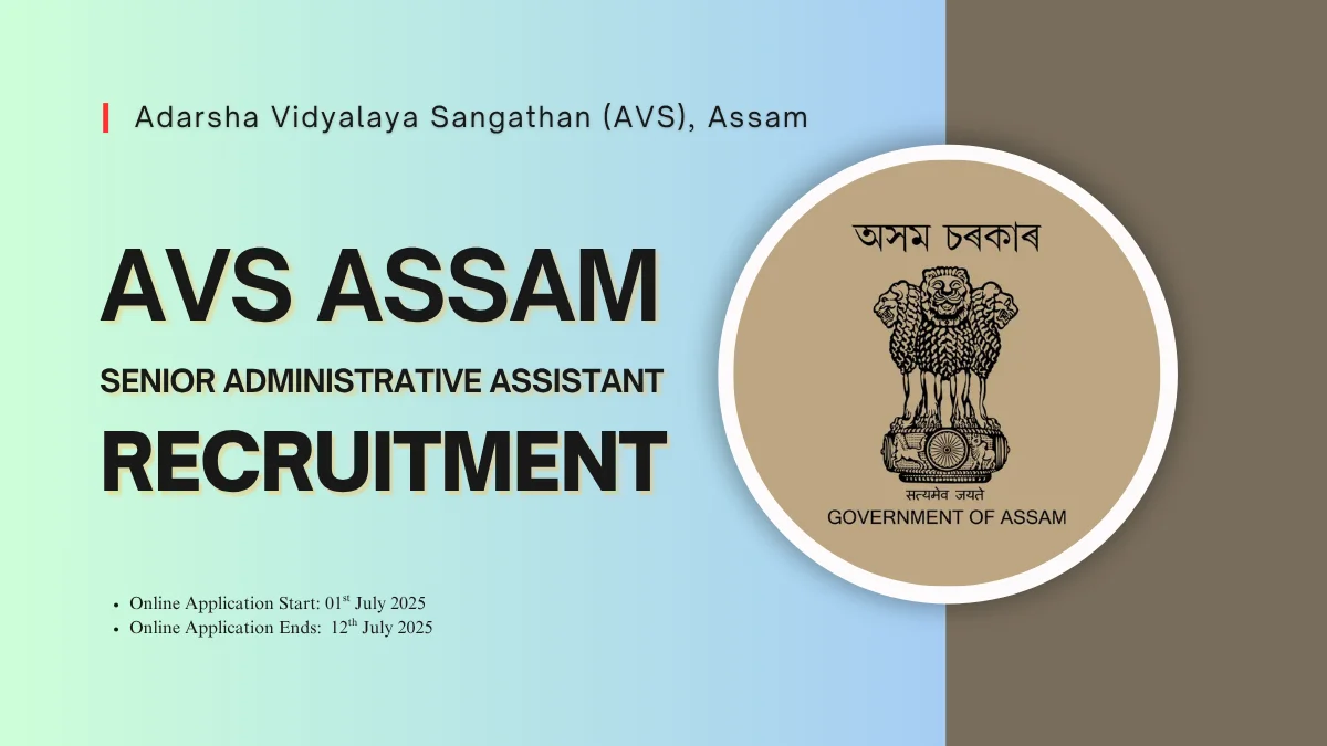 AVS Assam Recruitment 2025