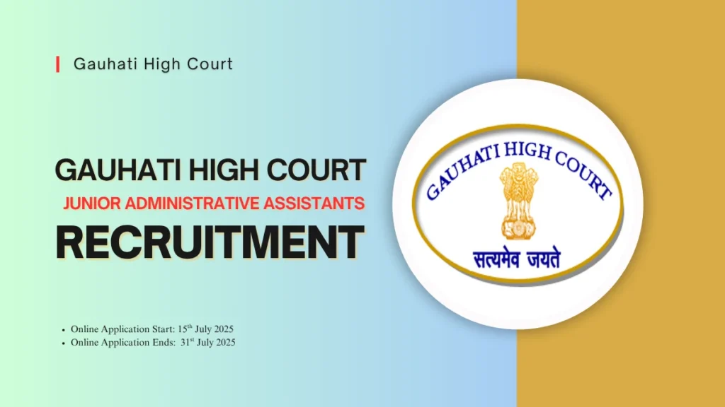 Gauhati High Court Recruitment 2025