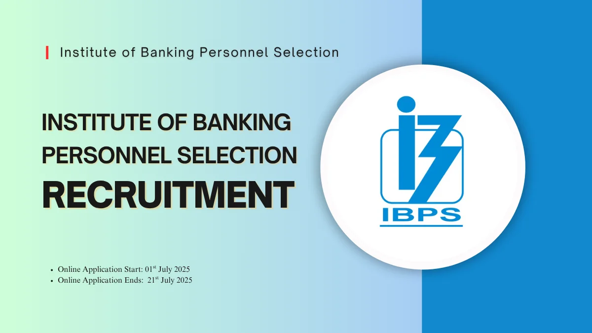 IBPS Recruitment 2025 Specialist Officer – Apply Online for 1007 Vacancies