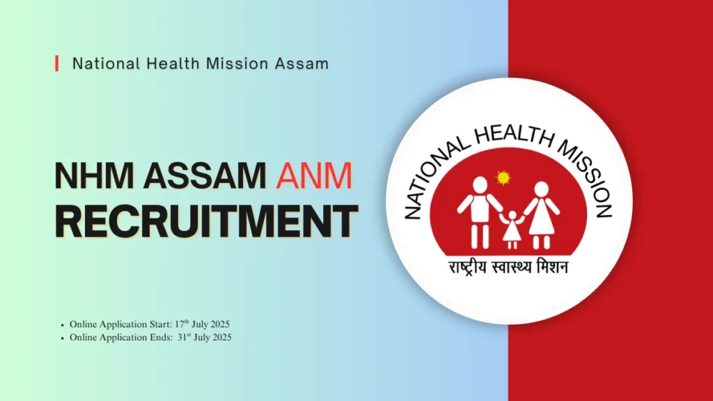 NHM Assam ANM Recruitment 2025