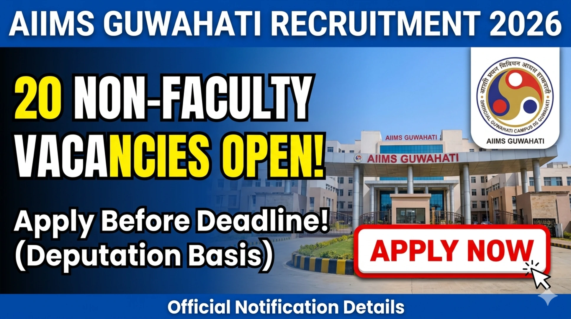 AIIMS Guwahati Recruitment 2026